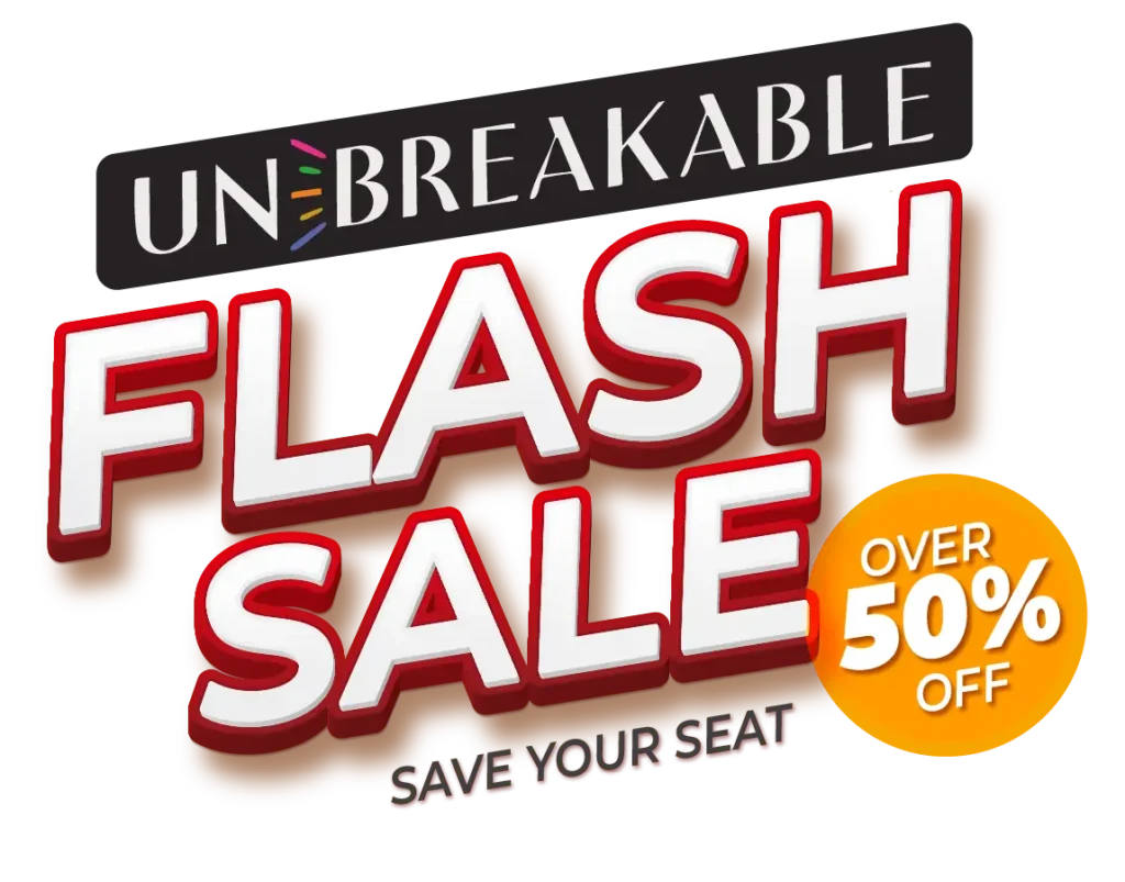 Flash Sale - UnBreakable Conference Tickets